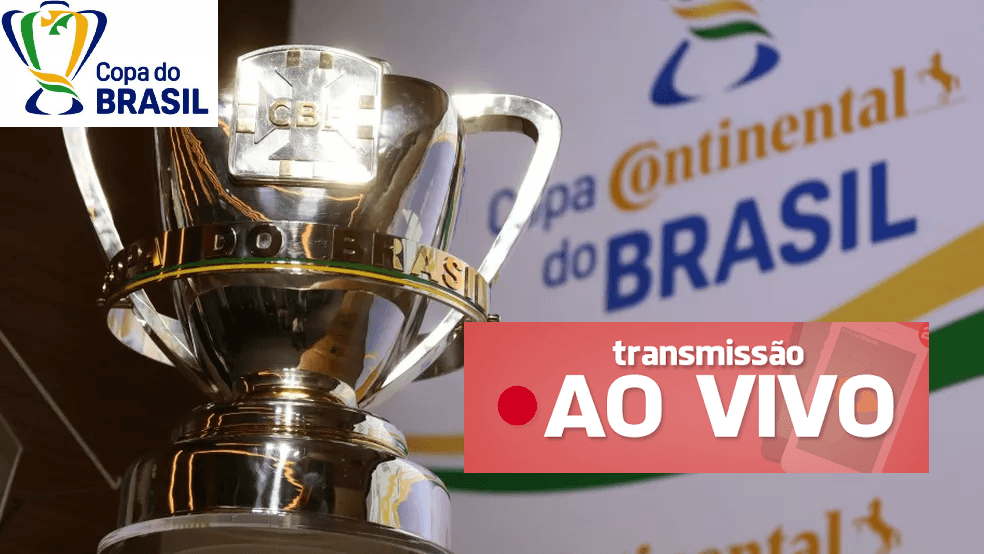 Assistir os jogos de HOJE da Copa do Brasil 2021 AO VIVO, online e na TV